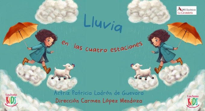 LLUVIA EN LAS CUATRO ESTACIONES